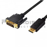 Cable v1.2 DisplayPort Male - DVI 24+1 Male 1.0m Gold Plated